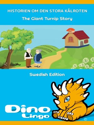 cover image of Historien om den stora kålroten / The Giant Turnip Story